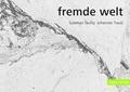 Fremde Welt