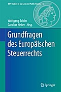 Grundfragen des Europäischen Steuerrechts