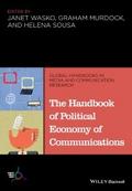 The Handbook of Political Economy of Communication
