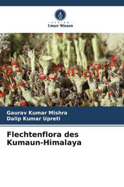 Flechtenflora des Kumaun-Himalaya