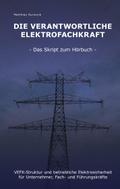Die Verantwortliche Elektrofachkraft
