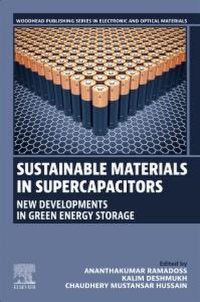 Sustainable Materials in Supercapacitors