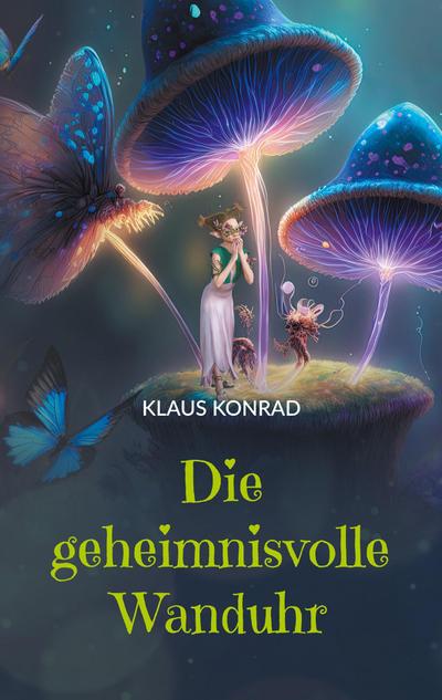 Die geheimnisvolle Wanduhr