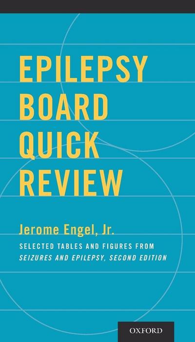 Epilepsy Board Quick Review