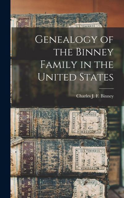 Genealogy of the Binney Family in the United States