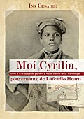 Moi Cyrilia, gouvernante de Lafcadio Hearn
