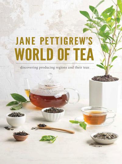 Jane Pettigrew’s World of Tea