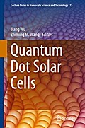 Quantum Dot Solar Cells