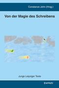 Von der Magie des Schreibens