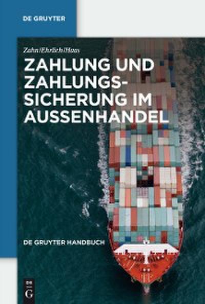 Zahlung und Zahlungssicherung im Außenhandel