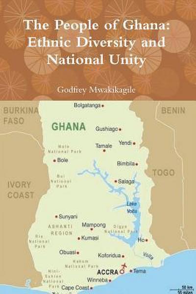 The People of Ghana: Ethnic Diversity and National Unity