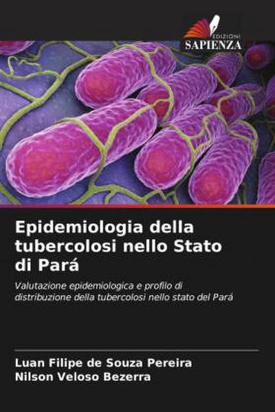 Epidemiologia della tubercolosi nello Stato di Pará