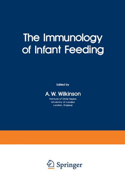 Immunology of Infant Feeding