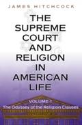 Supreme Court and Religion in American Life, Vol. 