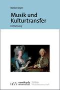 Musik und Kulturtransfer