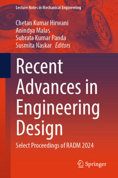 Recent Advances in Engineering Design