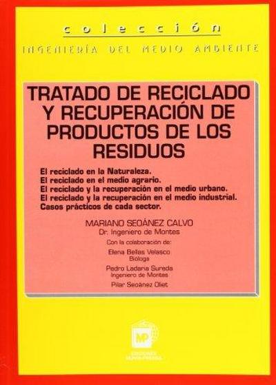 Tratado de reciclado y recuperación de productos de los residuos