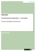 Lernsituationen gestalten - Lernzirkel