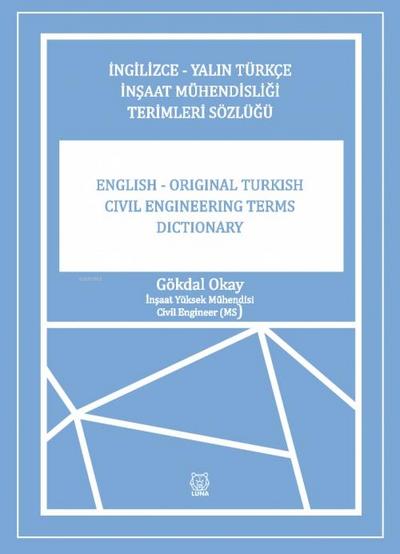 Ingilizce-Yalin Türkce Insaat Mühendisligi Terimler Sözlügü