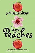 Love and Peaches