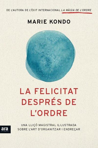 La felicitat després de l’ordre