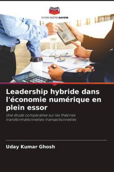 Leadership hybride dans l’économie numérique en plein essor