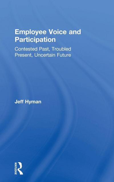 Employee Voice and Participation