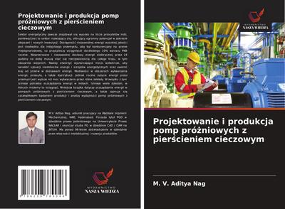Projektowanie i produkcja pomp pró¿niowych z pier¿cieniem cieczowym