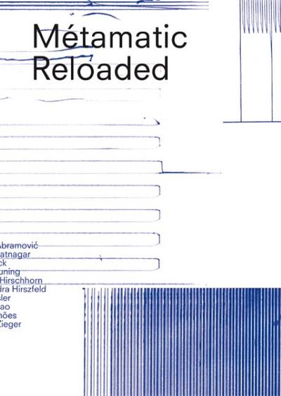 Métamatic Reloaded