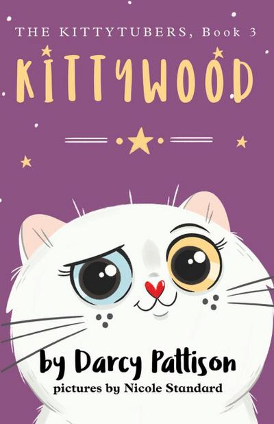 Kittywood (The Kittytubers, #3)