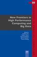 New Frontiers in High Performance Computing and Big Data