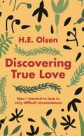 Discovering True Love