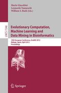 Evolutionary Computation, Machine Learning and Data Mining in Bioinformatics