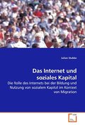 Das Internet und soziales Kapital