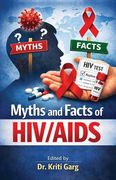 Myths and Facts of HIV/AIDS