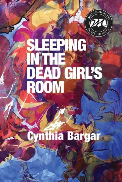 Sleeping in the Dead Girl’s Room