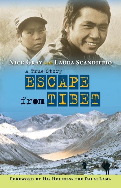 Gray, N: Escape from Tibet