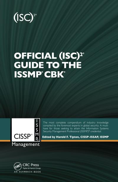 Official (ISC)2® Guide to the ISSMP® CBK®