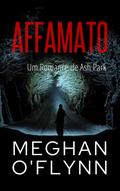 Affamato: Um Romance de Ash Park (Ash Park (Portuguese), #2)