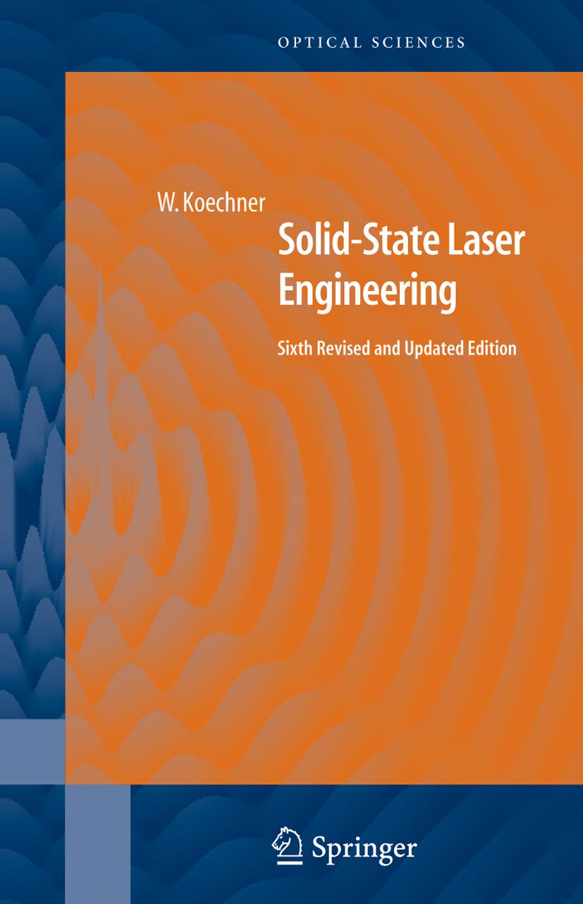Solid-State Laser Engineering Walter Koechner - Zdjęcie 1 z 1