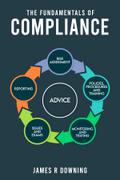 The Fundamentals of Compliance