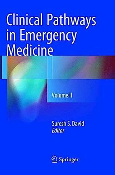 Clinical Pathways in Emergency Medicine