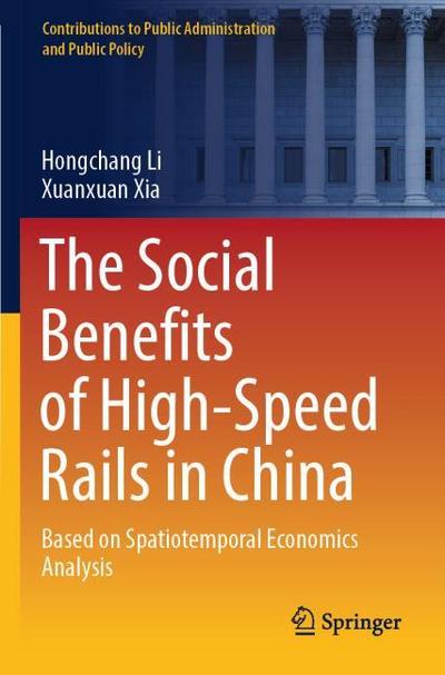 The Social Benefits of High-Speed Rails in China