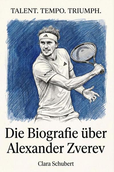 Die Biografie über Alexander Zverev 