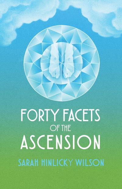 Forty Facets of the Ascension