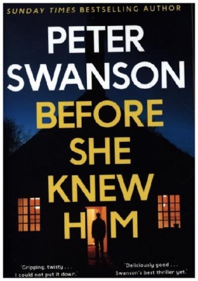 Before She Knew Him