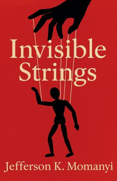 Invisible Strings