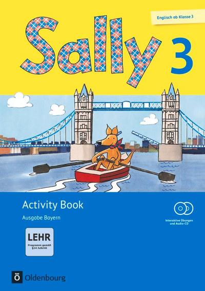 Sally 3. Activity Book mit interaktiven Übungen. Ausgabe Bayern