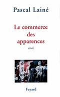 Le Commerce des apparences