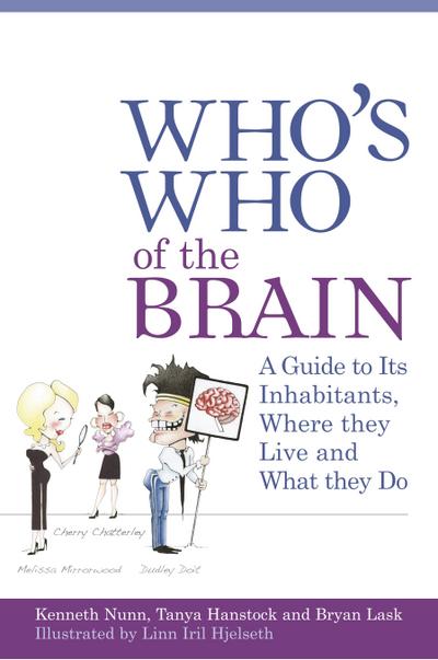 Who’s Who of the Brain